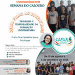 Inscrições Abertas para a SEMANA DO CALOURO